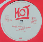 The Idolls : Shimmy Shimmy Ko Ko Bop / Hot Plastic (12", Single)