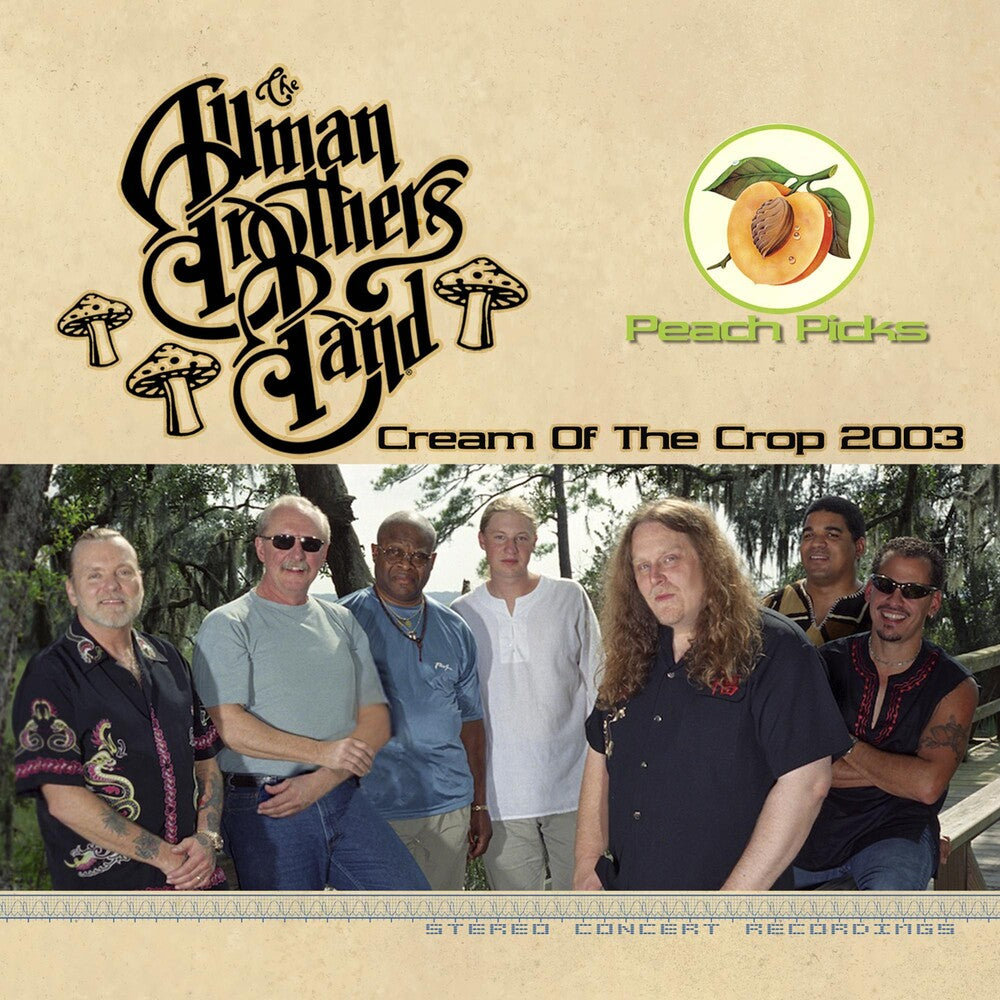 the album cover for The Allman Brothers Band - Cream Of The Crop 2003
