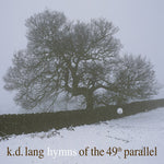 kd lang - Himnos del paralelo 49 (Vinilo)