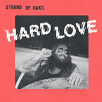the album cover for Strand Of Oaks - Hard Love