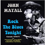 the album cover for John Mayall - Rock The Blues Tonight