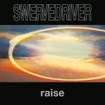 Swervedriver - Raise (Vinyl)
