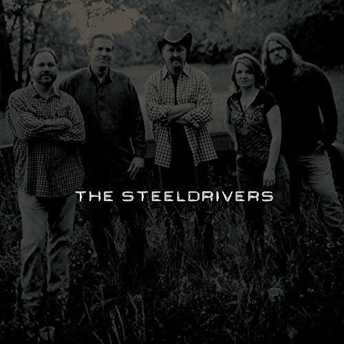 SteelDrivers - The Steeldrivers (Vinyl)
