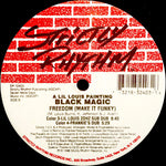 Black Magic : Freedom (Make It Funky) (12")