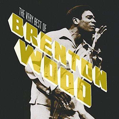 Brenton Wood - The Very Best Of (CD)