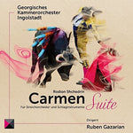 the album cover for Shchedrin / Georgisches Kammerorchester Ingolstadt - Rodion Shchedrin: Carmen Suite For Strings