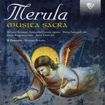 the album cover for Il Demetrio - Merula: Musica Sacra