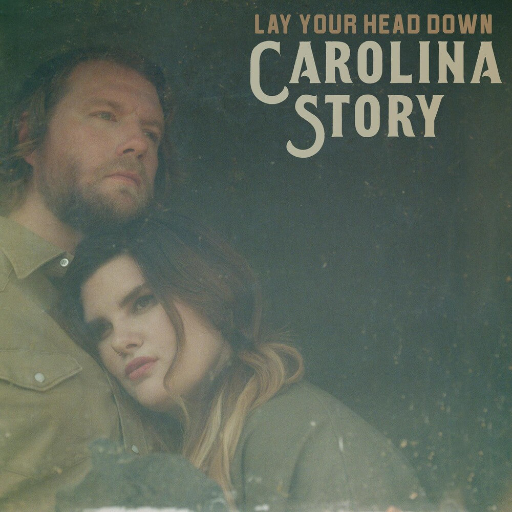 the album cover for Carolina Story - Lay Your Head Down