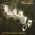 The Hot Club of San Francisco - John Paul George & Django (Vinyl)