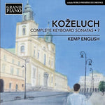 the album cover for Kemp English - Leopold Kozeluch: Complete Keyboard Sonatas, Vol. 7
