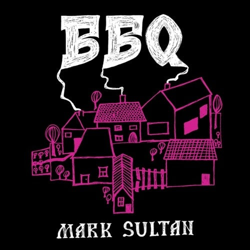 BBQ - バーベキュー - マーク・サルタン(ビニールレコード)