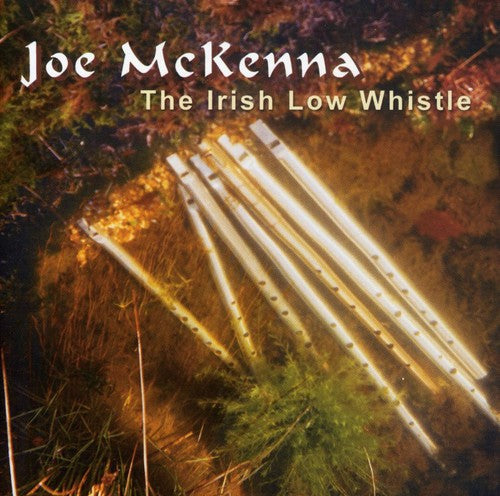Joe McKenna - The Irish Low Whistle (CD)