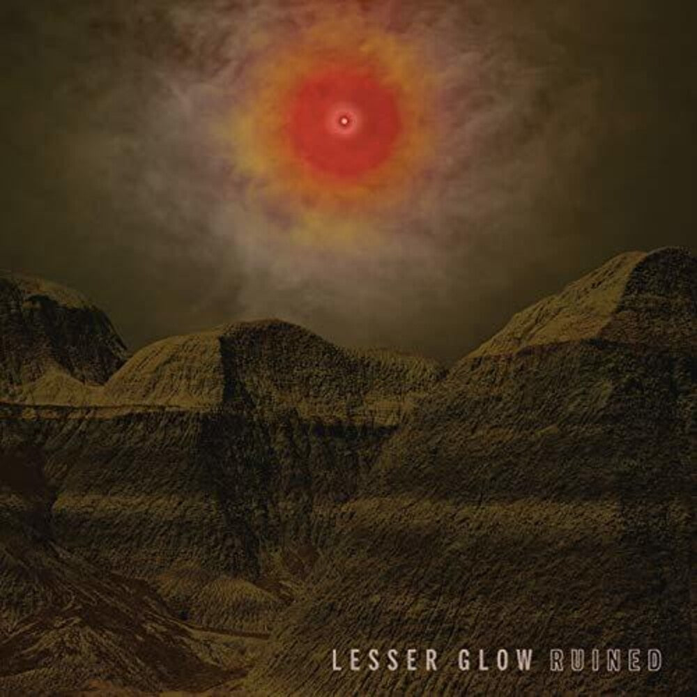 the album cover for Lesser Glow - Ruined