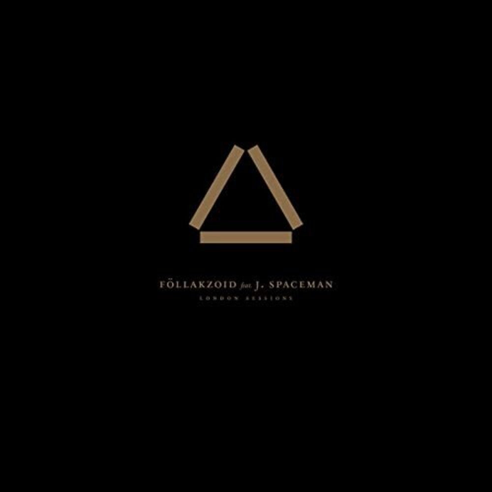 the album cover for Follakzoid / J Spaceman - London Sessions