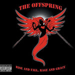 The Offspring - Auge y caída, rabia y gracia (CD)