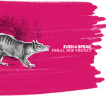 Incluso mientras hablamos - Feral Pop Frenzy (25.ª edición remasterizada) (vinilo)