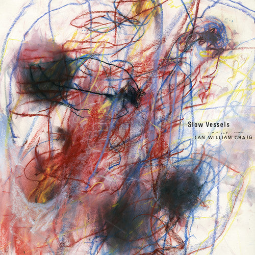 Ian William Craig - Slow Vessels (Vinyl)