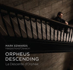 the album cover for Mark Edwards - Orpheus Descending