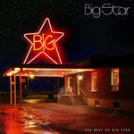 Big Star - The Best Of Big Star (Vinyl)