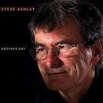 the album cover for Steve Ashley - Another Day