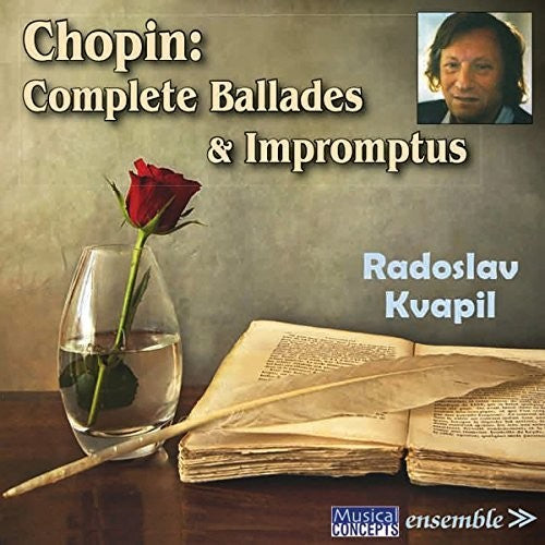Radoslav Kvapil - Chopin: Baladas completas e Impromptus (CD)