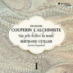 Bertrand Cuiller - Couperin: Obras completas para clavecín 1 (CD)