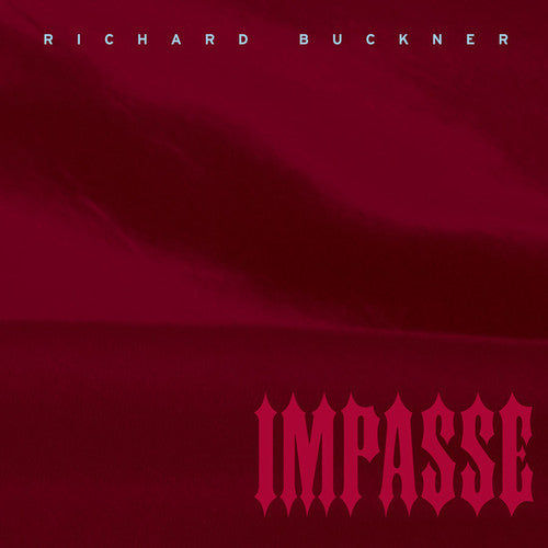 Richard Buckner - Impasse (Vinyl)