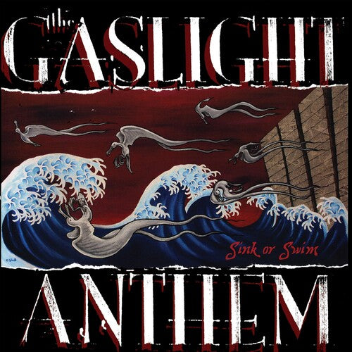 The Gaslight Anthem - Sink Or Swim (Vinyl)