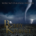 Bobby Kimball - Ya no estamos en Kansas (CD)