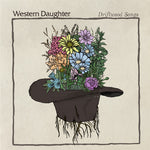 Western Daughter - Canciones de Driftwood (Vinilo)