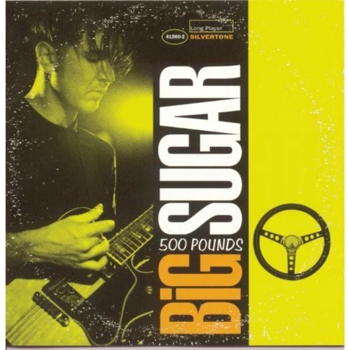 Big Sugar - Quinientas libras (CD)