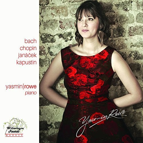 the album cover for Bach / Rowe - Yasmin Rowe Plays Bach