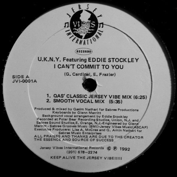 U.K.N.Y. (2) Featuring Eddie Stockley : I Can't Commit To You (12")
