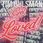 the album cover for Tim Hulsman - Get Loved