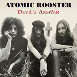 Atomic Rooster - Devil's Answer - Atomic Rooster (CD)