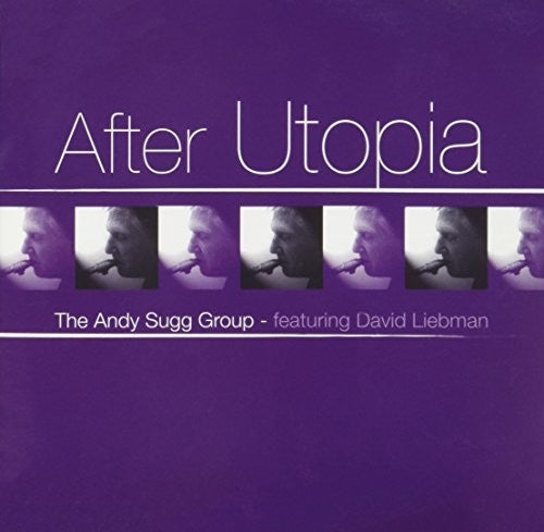 the album cover for Andy Sugg - After Utopia