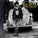 Per Gessle - Small Town Talk (Vinyl)