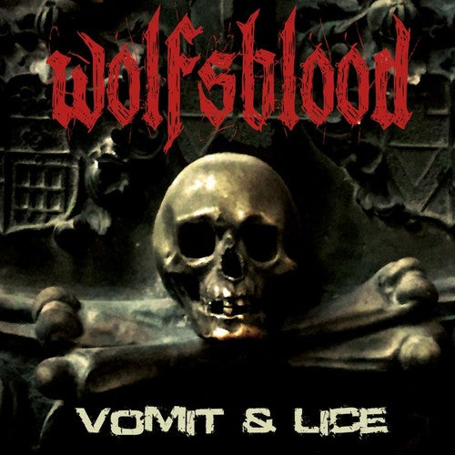 Wolfsblood - Vómito y piojos (Vinilo)