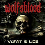 Wolfsblood - Vómito y piojos (Vinilo)