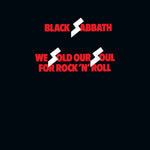 Black Sabbath - We Sold Our Soul For Rock 'n' Roll (Exclusiva de Rocktober 2018) (Vinilo)