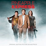 Pineapple Express (Original Motion Picture Soundtrack) (Vinyl)