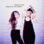 the album cover for Twelfth Day - Cracks In The Room