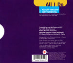 Somethin' For The People : All I Do (CD, Single)