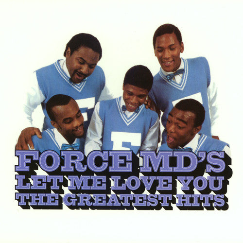 The Force M.D.'s - Let Me Love You: Force M.D's G.H. (CD)
