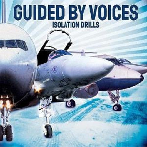 Guided by Voices - Isolation Drills (CD)
