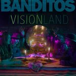Banditos - Visionland (CD)