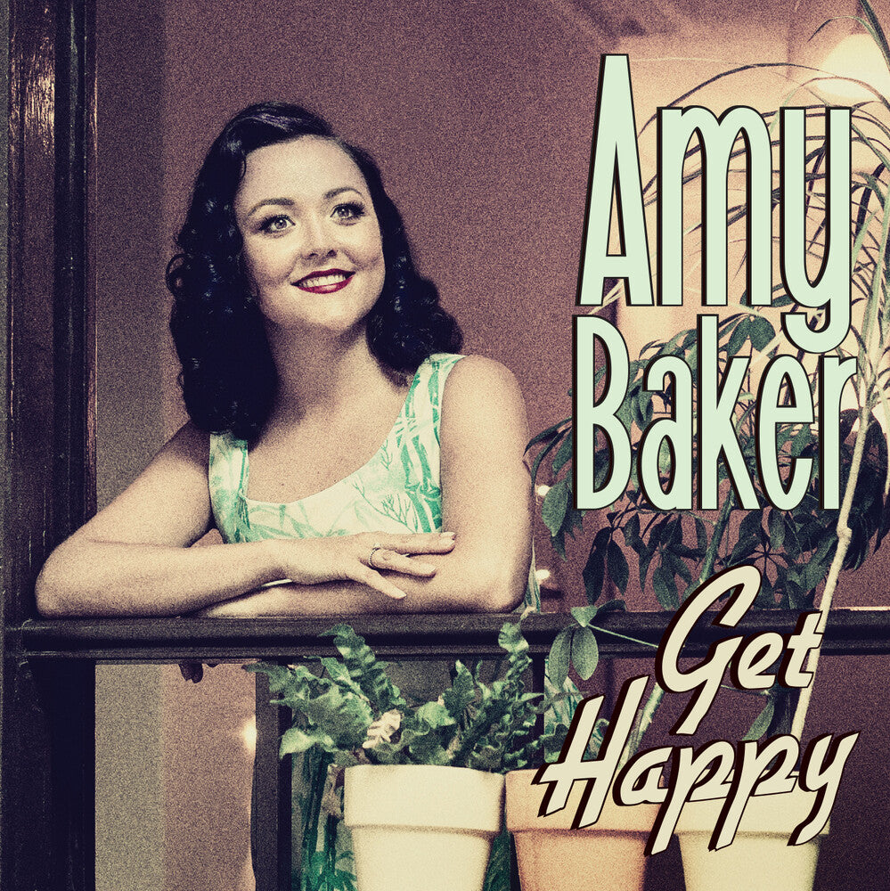 the album cover for Amy Baker - Get Happy