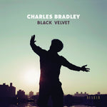 Charles Bradley - Terciopelo negro (Vinilo)