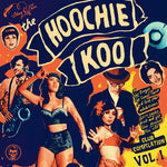 Various Artists - The Hoochie Koo Volume 1 (Various Artists) (Vinyl)
