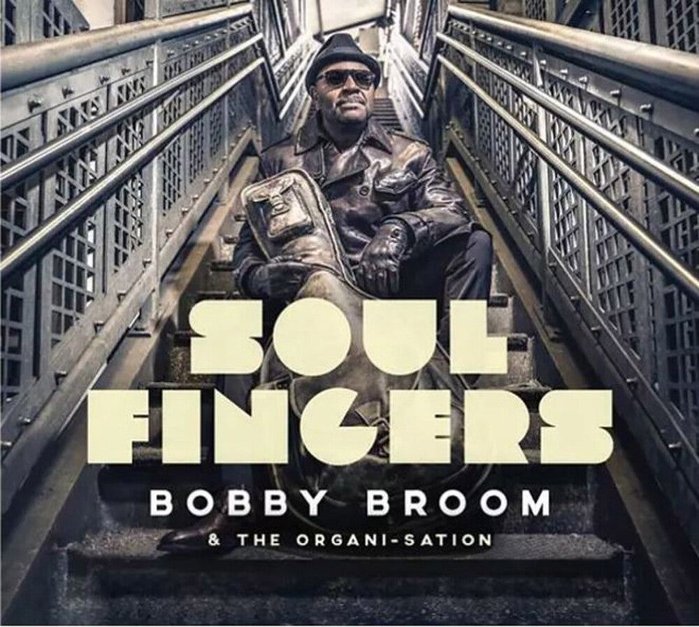 the album cover for Bobby Broom & The Organi-Sation - Soul Fingers